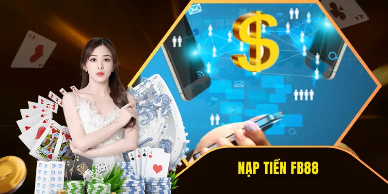 nạp tiền FB88