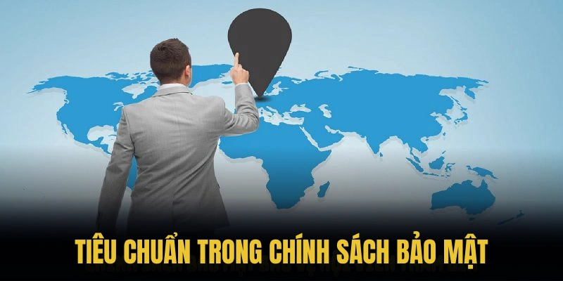 Những tiêu chuẩn trong chính sách bảo mật FB88